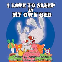I Love to Sleep in My Own Bed - I Love to...