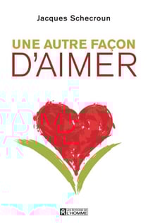 Une autre façon d'aimer - AUTRE FACON D'AIMER -UNE [NUM]
