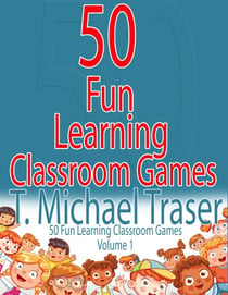 50 Fun Classroom Learning Games