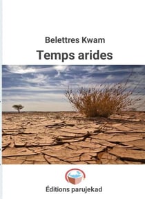 Temps arides - Poèmes, #1
