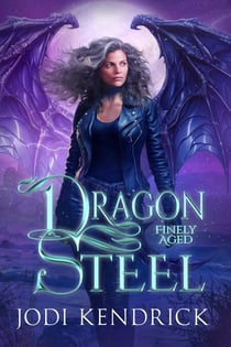 Dragon Steel - Finely Aged, #1