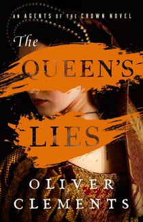 The Queen's Lies - A Novel