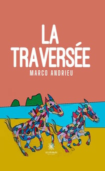 La traversée