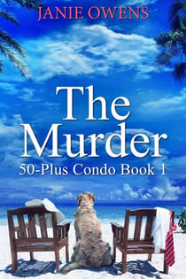 The Murder - 50-Plus Condo, #1