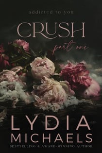 Crush - Addicted to You, #1