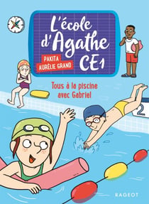 Tous à la piscine avec Gabriel - L'école d'Agathe CE1