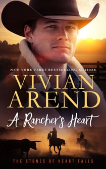 A Rancher's Heart - The Stones of Heart Falls, #1