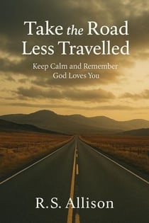 Take The Road Less Travelled