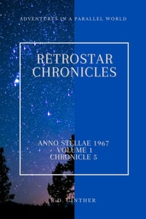 Anno Stellae 1967 - RetroStar Chronicles, #1