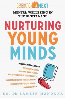 Nurturing Young Minds - Mental Wellbeing in the Digital Age