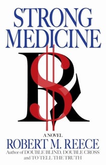 Strong Medicine