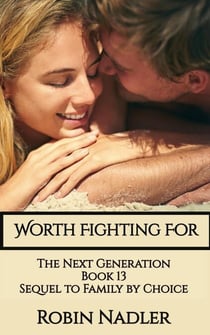 Worth Fighting For - The Next Generation, #13