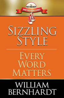 Sizzling Style: Every Word Matters - Red Sneaker Writers Books, #5