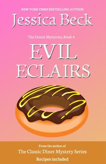 Evil Eclairs - The Donut Mysteries, #4