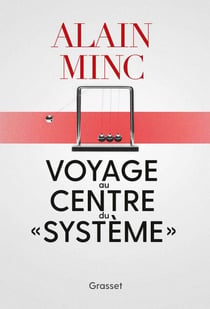 Voyage au centre du "système" - essai