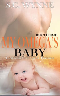 My Omega's Baby-German - Bodyguards and Babies German, #1
