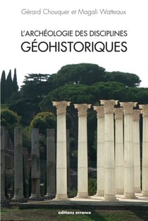 L'archéologie des disciplines géohistoriques