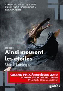 Ainsi meurent les étoiles - Prix des Lectrices Prix Femme Actuelle 2019