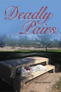 Deadly Pairs - Deadly Duo, #2
