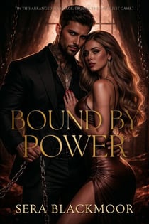 Bound by Power