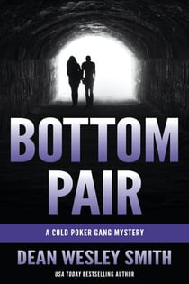 Bottom Pair: A Cold Poker Gang Mystery - Cold Poker Gang, #11