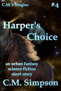 Harper's Choice - C.M.'s Singles, #4