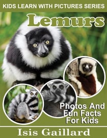 Lemurs Photos and Fun Facts for Kids - Kids Learn With Pictures, #105