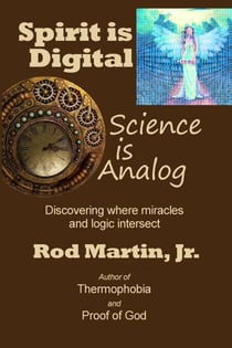 Spirit is Digital — Science is Analog