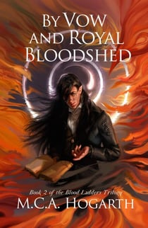 By Vow and Royal Bloodshed - Blood Ladders, #2