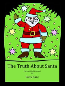 The Truth About Santa