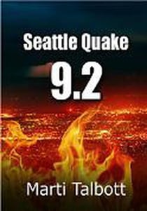 Seattle Quake 9.2 - A Jackie Harlan Mystery