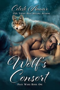 Wolf's Consort - Pack Wars, #1