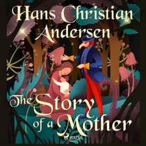 The Story of a Mother