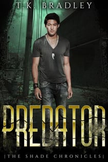 Predator - The Shade Chronicles, #2