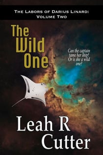 The Wild One - The Labors of Darius Linard, #2
