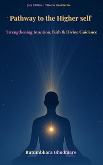 Pathway to the Higher self