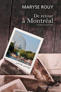 De retour à Montréal - Juillet 1966 - juillet 1967