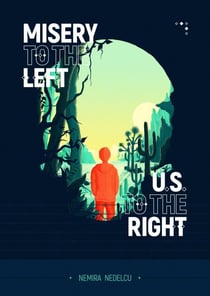 Misery to the left, U.S. to the right
