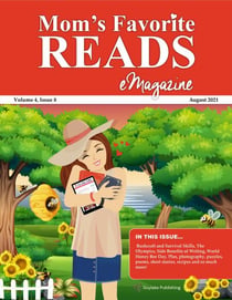Mom’s Favorite Reads eMagazine August 2021 - Mom’s Favorite Reads, #34