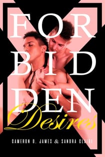 Forbidden Desires: The Complete Series - Forbidden Desires, #4