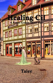 Healing Cil - Power Colors Short Tales, #7