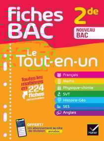 Fiches bac - Le Tout-en-un 2de (toutes les matières) - 2025-2026 - Français, Maths, Physique-chimie, SVT, Histoire-Géographie, SES, Anglais