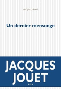 Un dernier mensonge