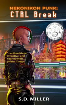 Nekonikon Punk: Ctrl+Break - Nekonikon Punk Trilogy
