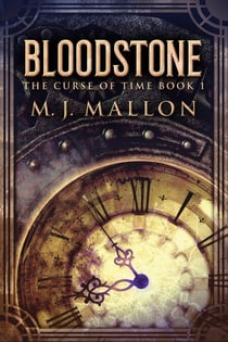 Bloodstone - The Curse Of Time, #1