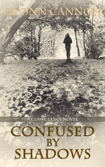 Confused by Shadows - Claire Lance, #3