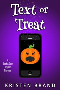 Text or Treat - Texts From Beyond, #3