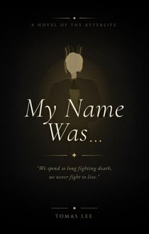 My Name Was