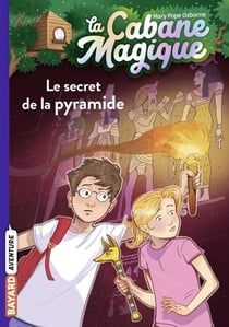 La cabane magique, Tome 03 - Le secret de la pyramide