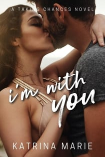 I'm With You - Taking Chances, #9